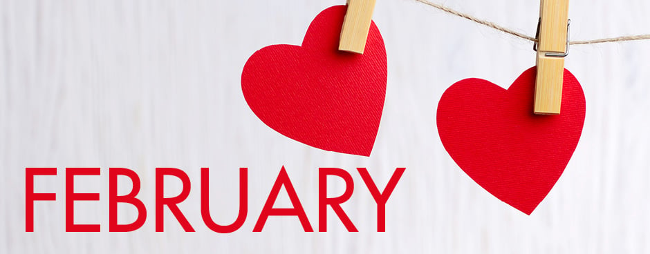 February Was Sweeter than a Box of Chocolates