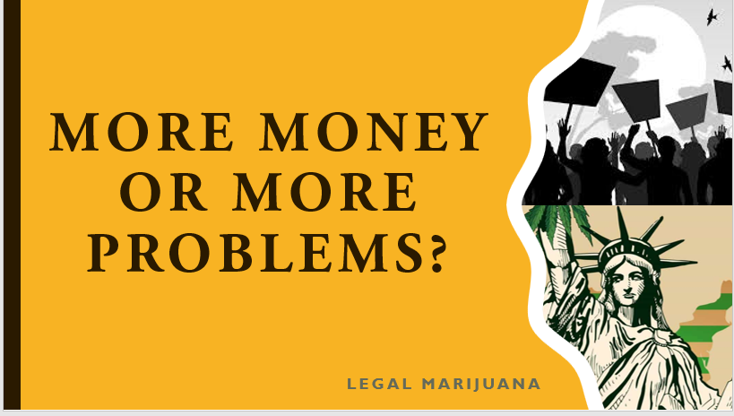 Should Recreational Marijuana Use be Legal?